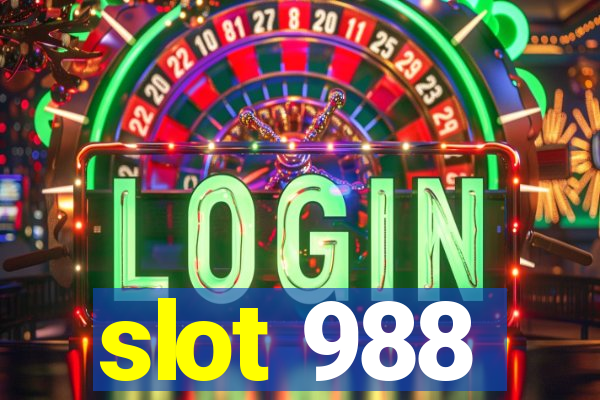 slot 988